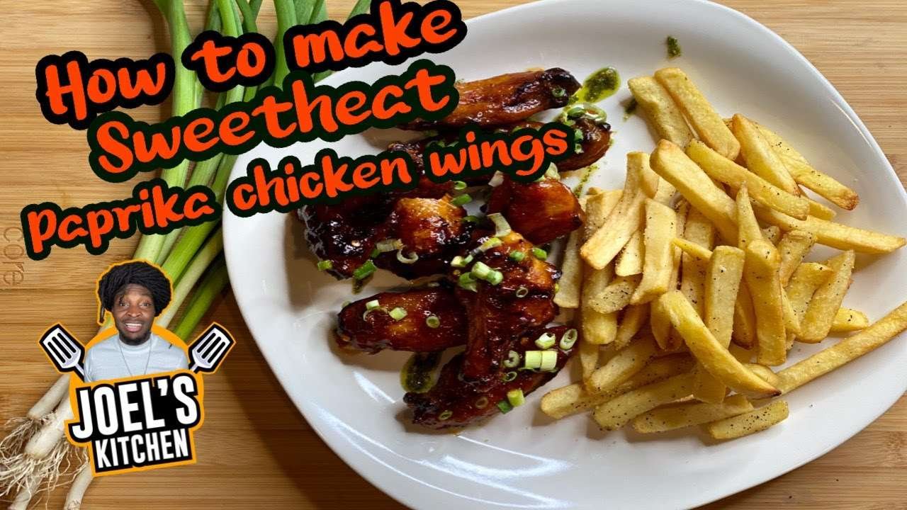 How to cook #Sweetheat #Paprika #Chicken #wings