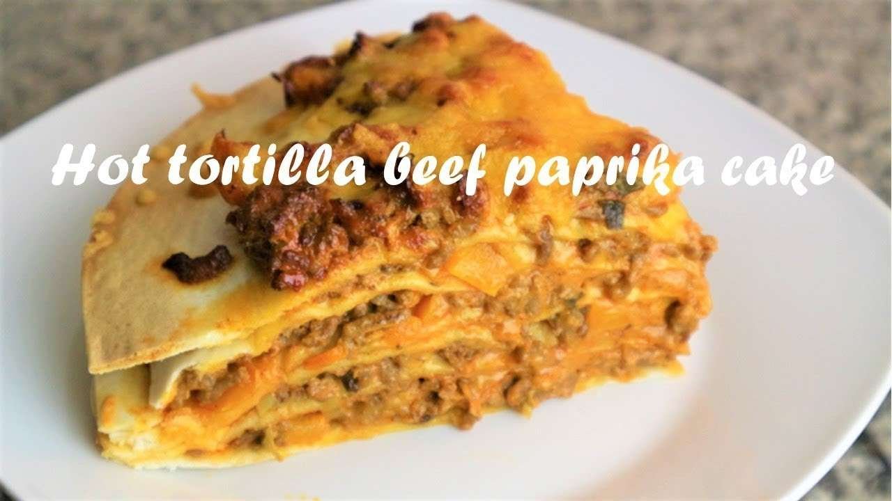 Hot tortilla beef paprika cake recipe