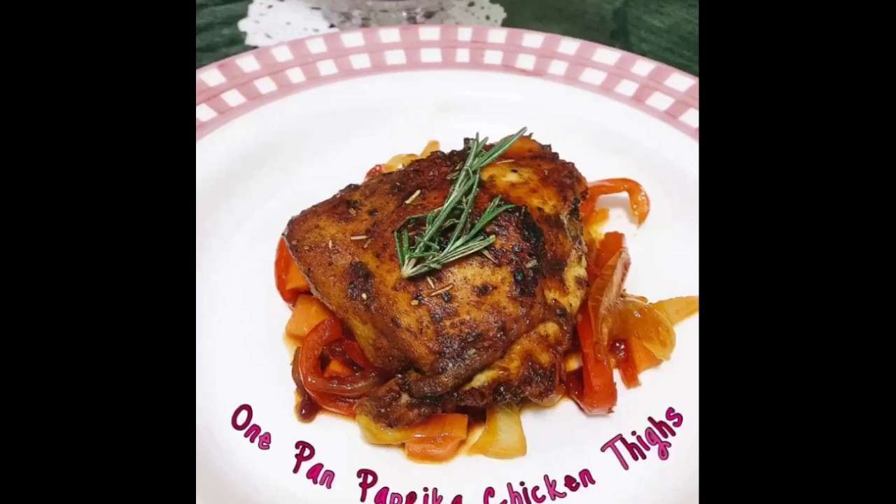 One Pan Paprika Chicken Thighs #ChingCook