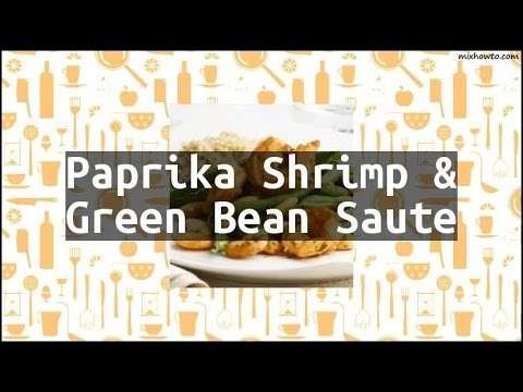Recipe Paprika Shrimp & Green Bean Saute