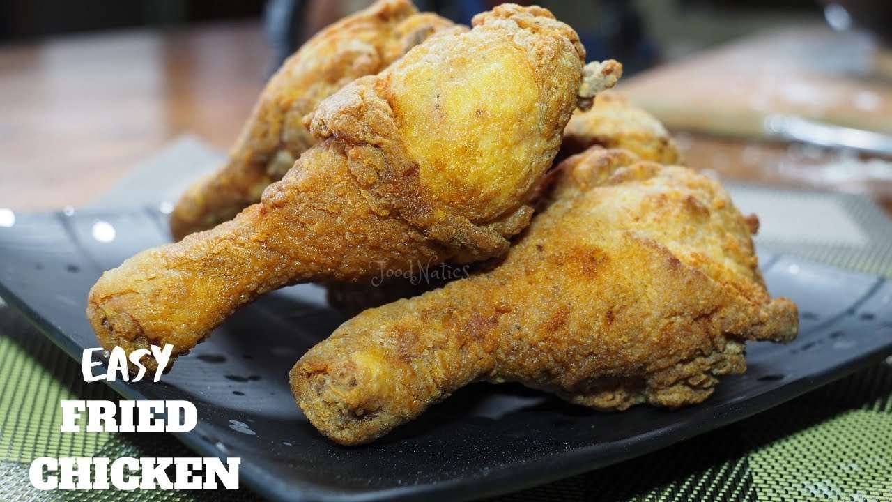 EASY FRIED CHICKEN BY FOODNATICS