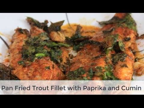 Pan Fried Trout Fillet with Paprika and Cumin