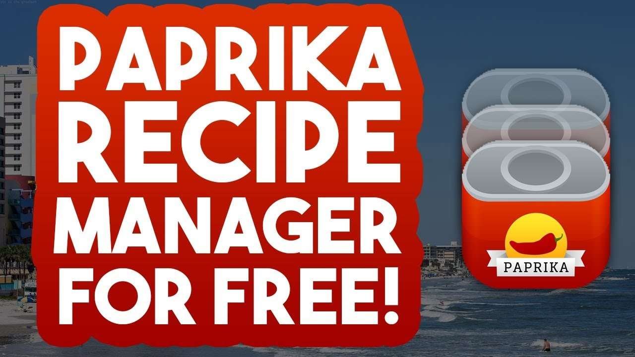 Paprika Recipe Manager 3 Free Download ✅ How To Get PRM3 For Free iOS/iPhone/Android Tutorial