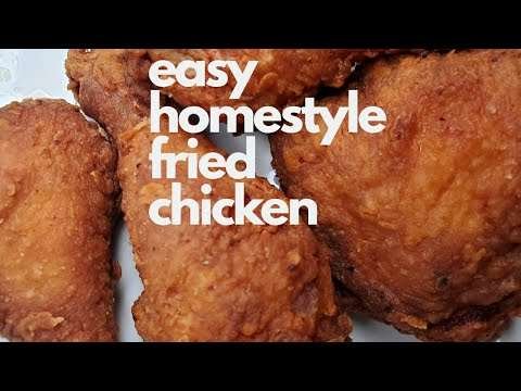 Easy Fried Chicken
