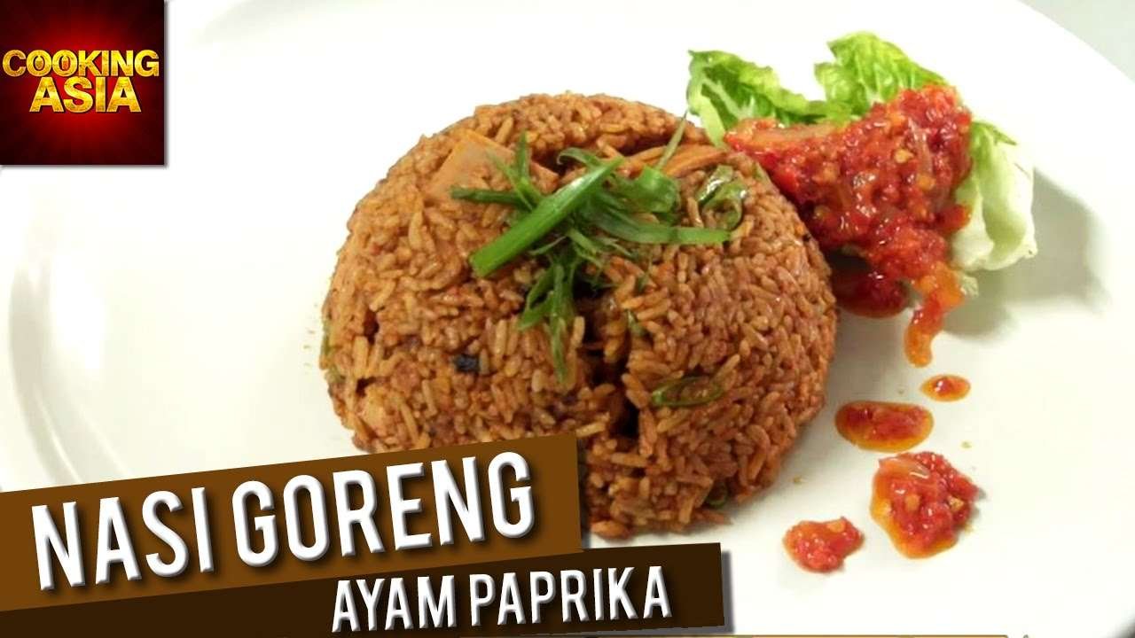 Nasi Goreng Ayam Paprika At 'April 24 Cafe' | Cooking Asia