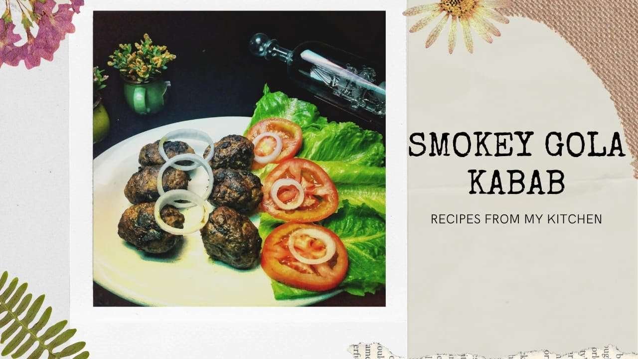 Smokey Gola Kabab|| Home Made Gola Kabab|| Restaurant Style Gola Kabab|| B.B.Q Style Gola Kabab.