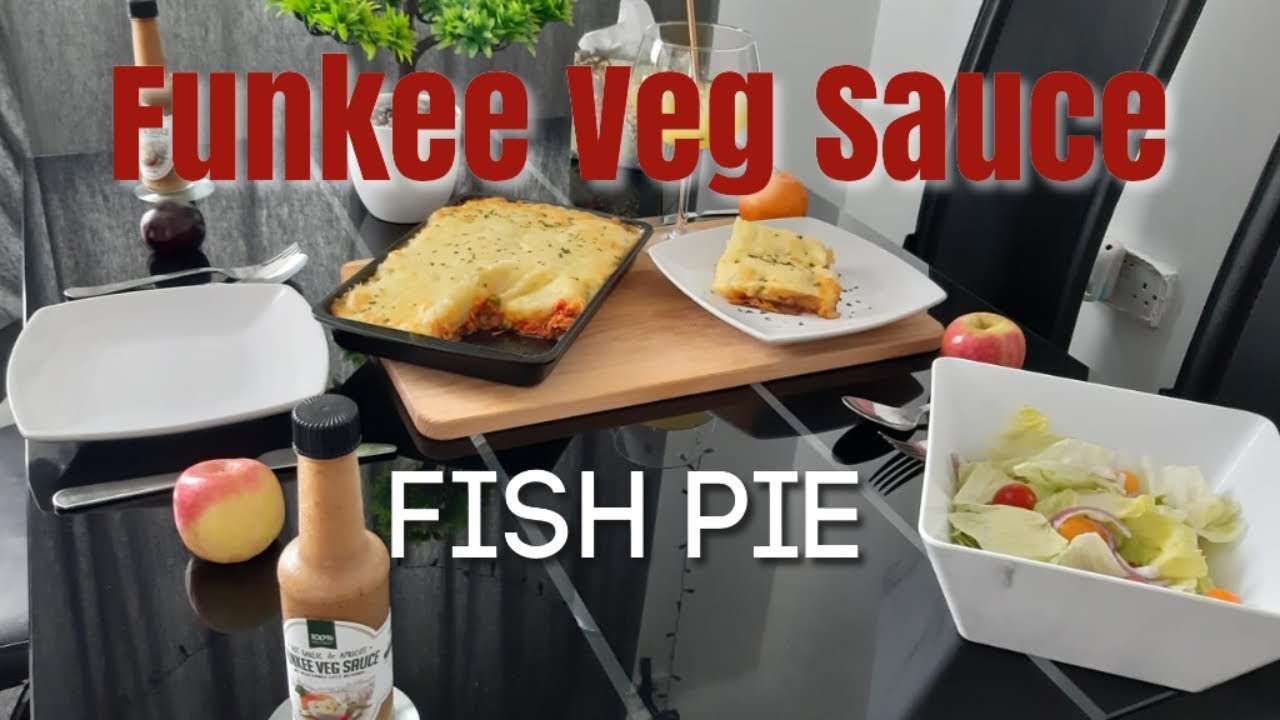 Fish Pie Recipe | Funkee Kitchen