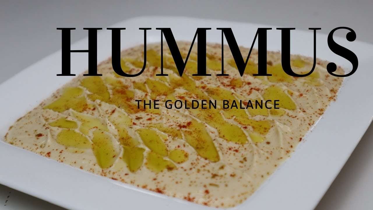 HOW TO MAKE THE BEST HUMMUS | THE GOLDEN BALANCE