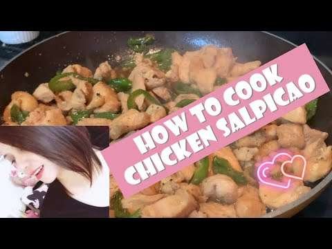HOW TO COOK CHICKEN SALPICAO, SHARING WITH YOU GUYS! 😋 #029