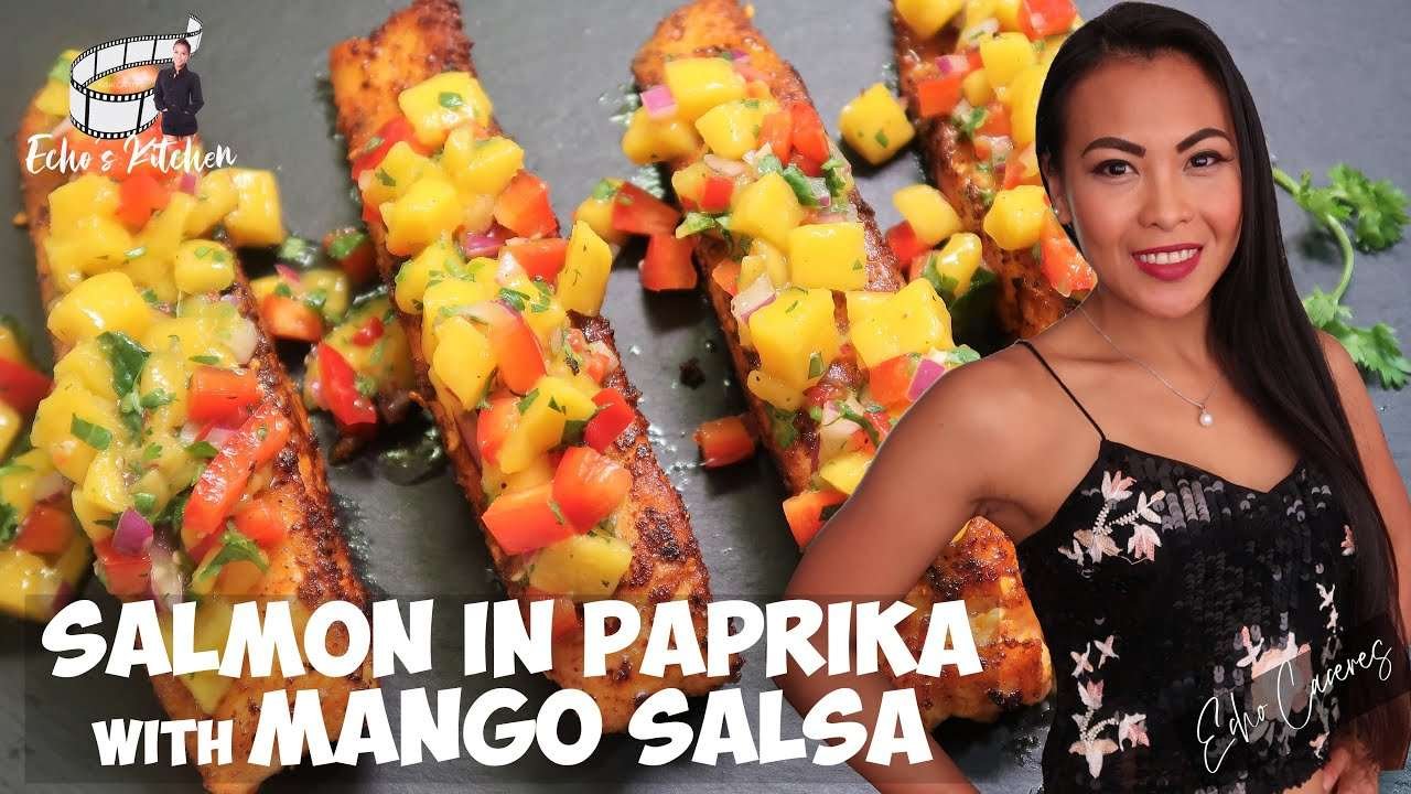 Grilled Salmon Paprika with Mango Salsa | Fish & Seafood Recipe