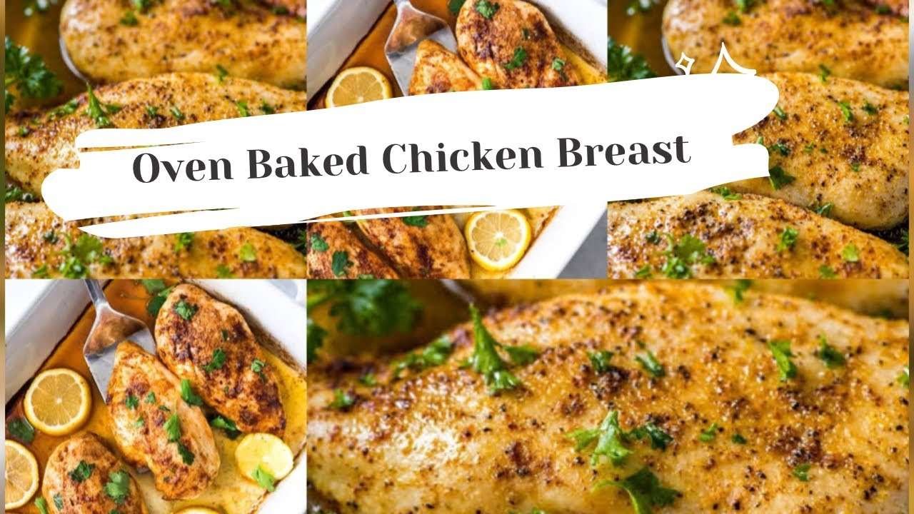 Juicy Oven Baked  Chicken Breast  Recipe – How to Make Baked Chicken  – Simple Quick Recipe..