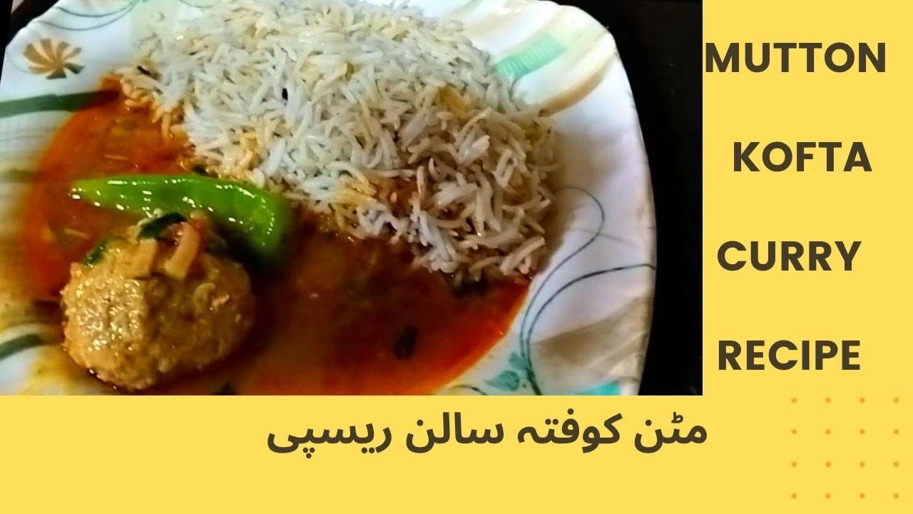 Mutton Kofta Curry Recipe | Koftay ka Salan | How to make Mutton Kofta Easy and Quick