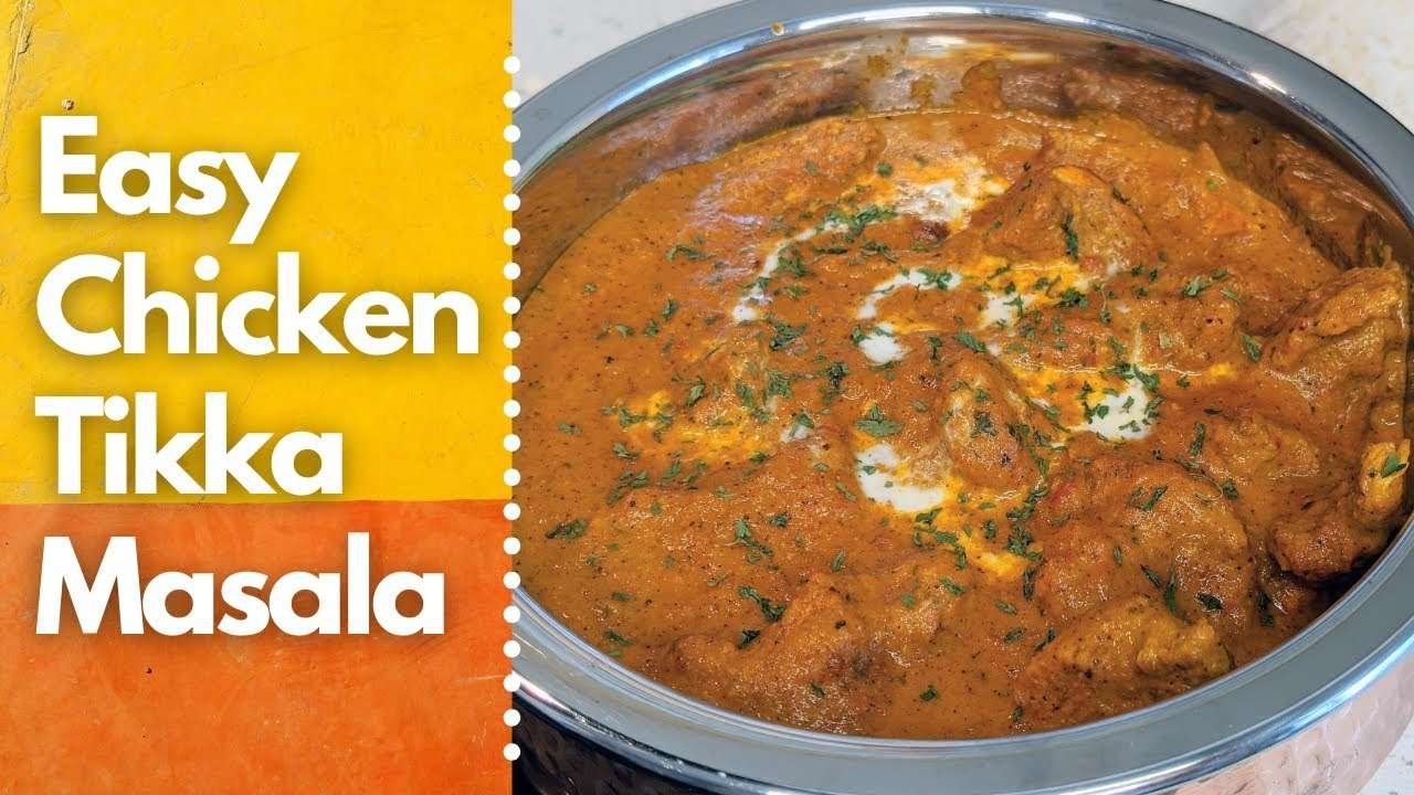How to make Chicken Tikka Masala | Easy Indian/Pakistani Chicken Tikka Masala Recipe