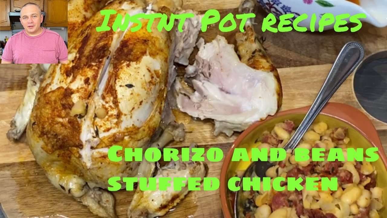 Instant Pot healthy recipes – chorizo and beans stuffed chicken in pressure cooker