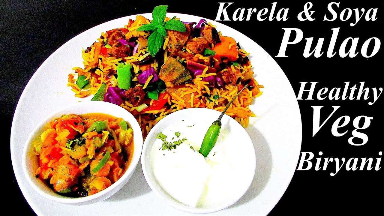 Super HEALTHY Veg PULAO Recipe | BITTER GOURD And SOYA Cabbage Rice | KARELA Potato Biryani