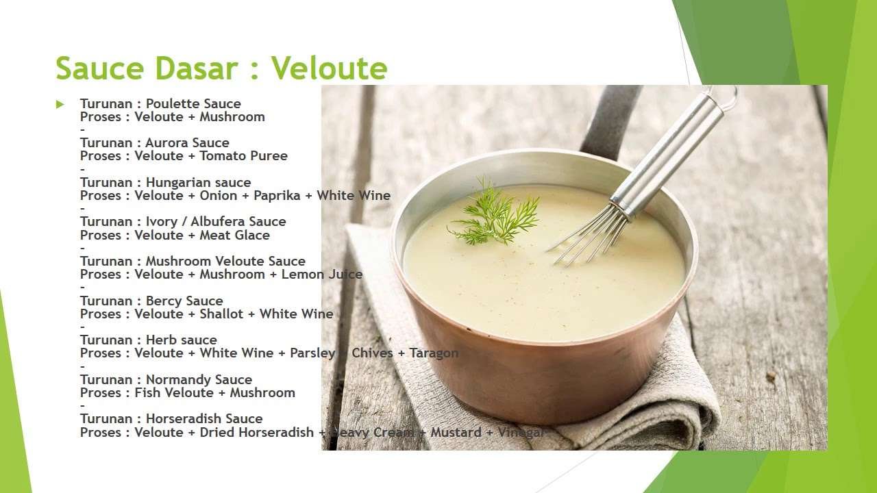 Basic sauce  mother sauce KELAS XII TATA BOGA