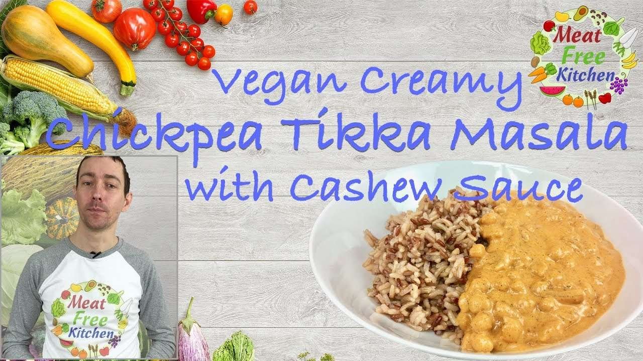How to cook Creamy Chickpea Tikka Masala recipe vegan