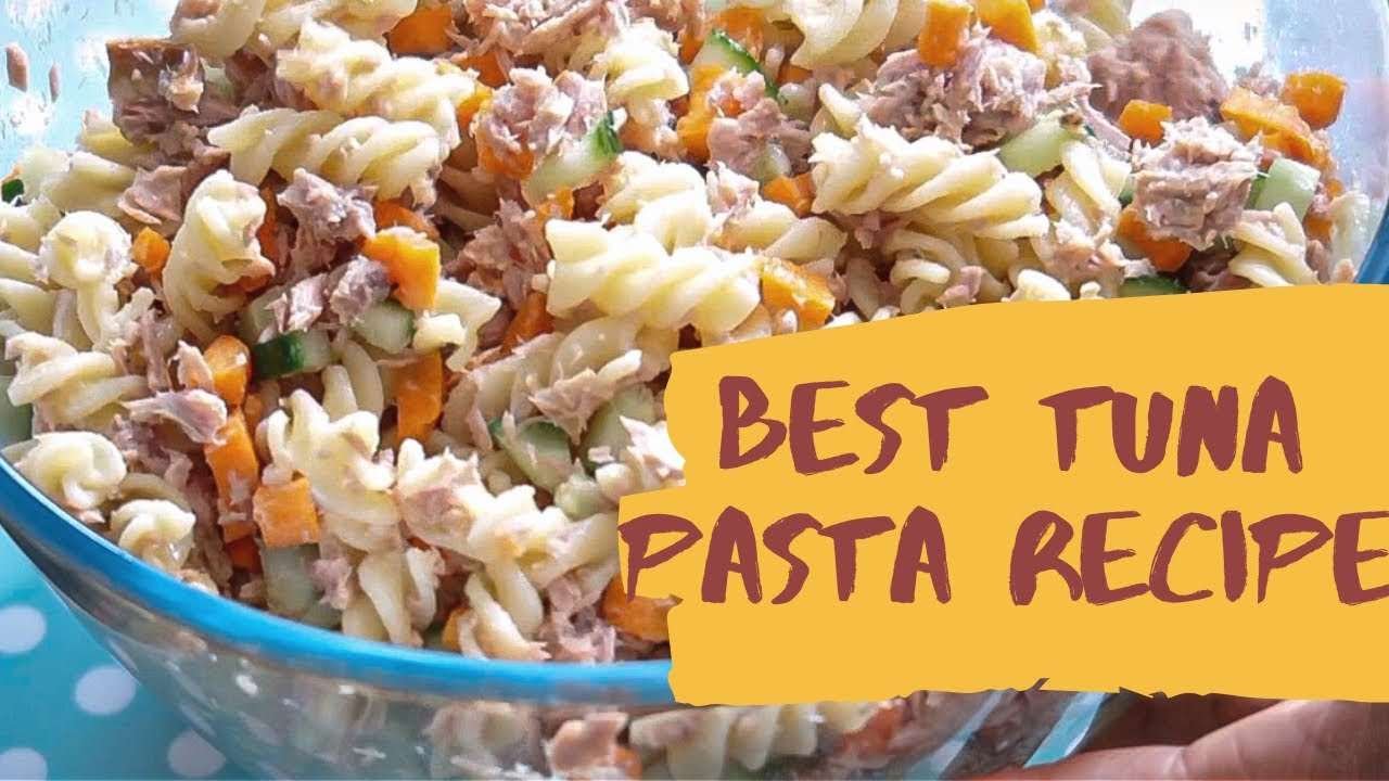 Best Tuna Pasta recipe  || Back To School Pack Lunch Idea