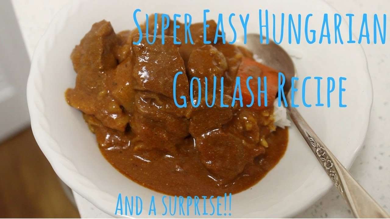 Easy Hungarian Goulash Recipe & A Surprise!