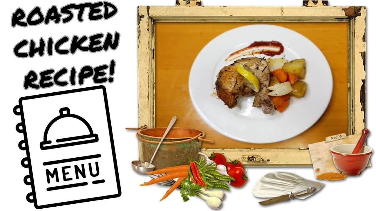 Roasted Chicken Recipe || Step by Step