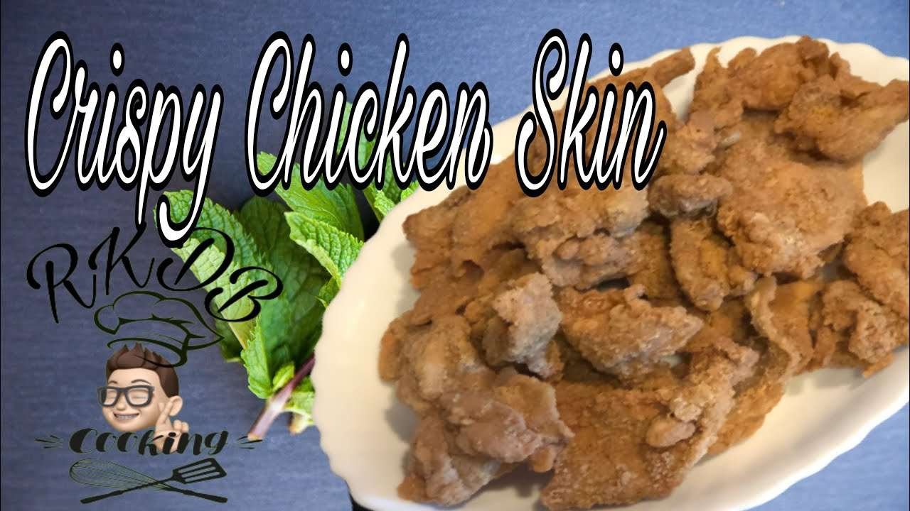 Crispy Chicken Skin (Easy Recipe)