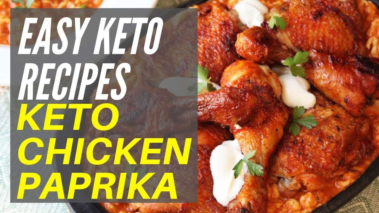 Easy Keto Recipes |  Keto Chicken Recipe Paprika Delicious