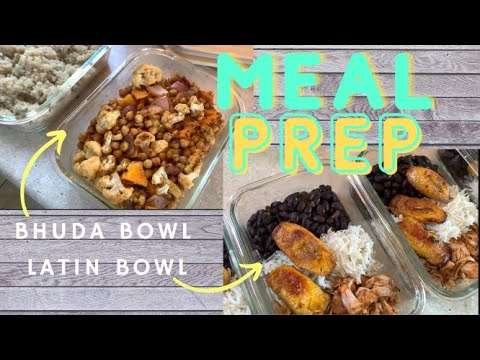 MEAL PREP | Budha & Latin bowl | Plant Based