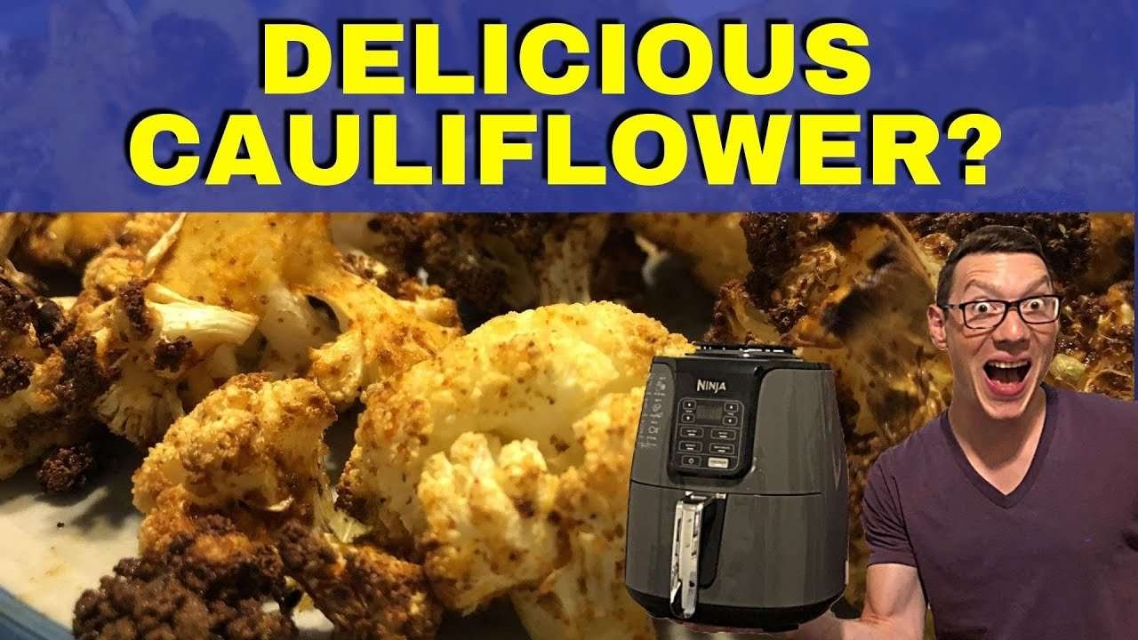 Cauliflower Air Fryer Recipe