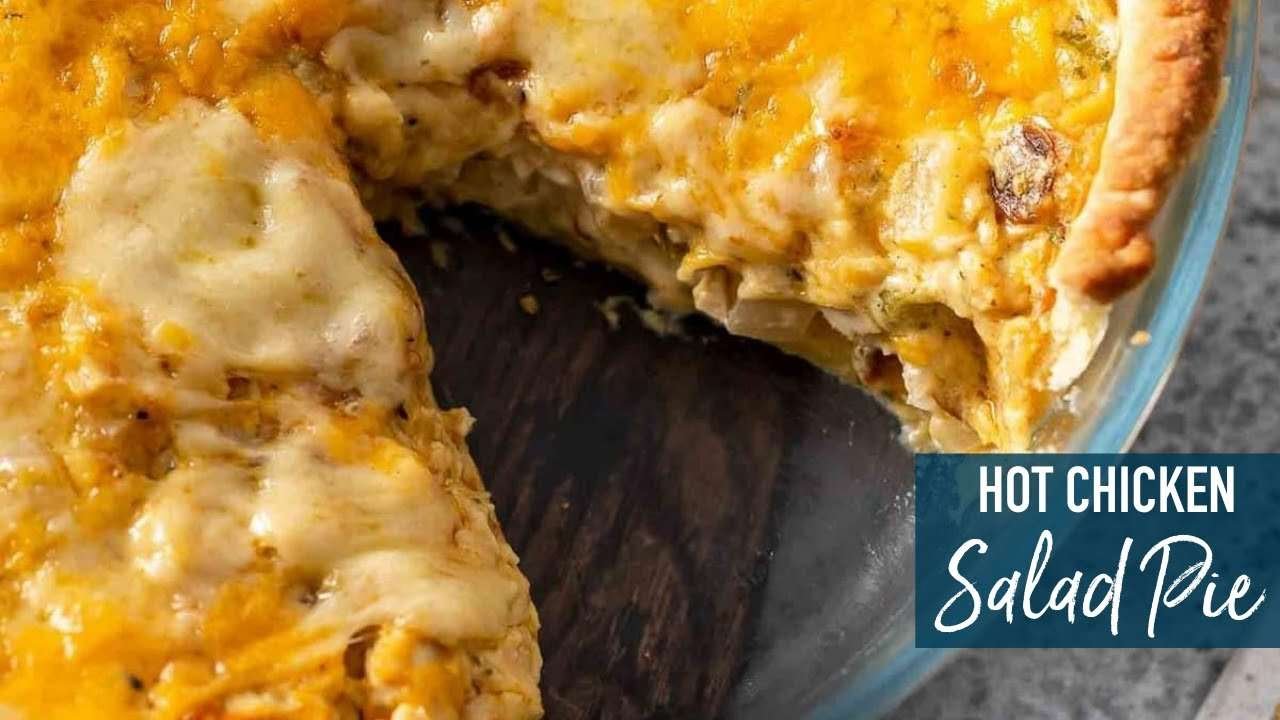 Hot Chicken Salad Pie!