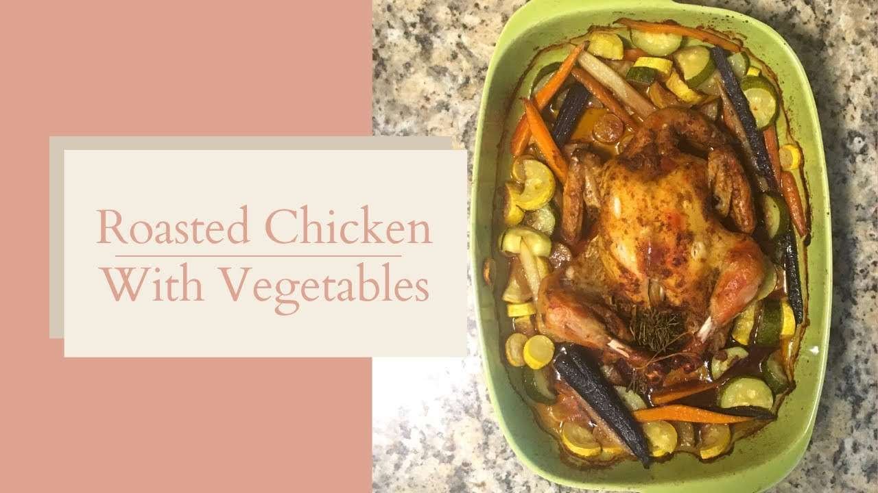 Easy Roast Chicken Recipe with Vegetables #ketofriendly