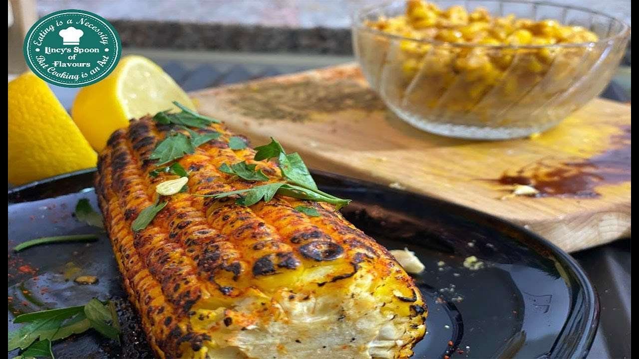 CORN IN TWO WAYS – INDIAN & WESTERN STYLE-Recipe # 67