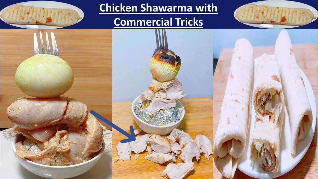 Chicken Shawarma Commercial Recipe in Home With A Lot of New Tricks & Tips  .
