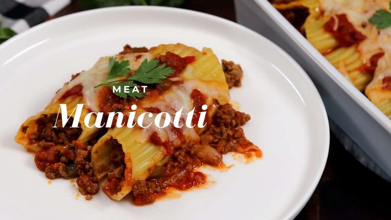 Manicotti – Meat Stuffed Manicotti – Kelvin's Kitchen