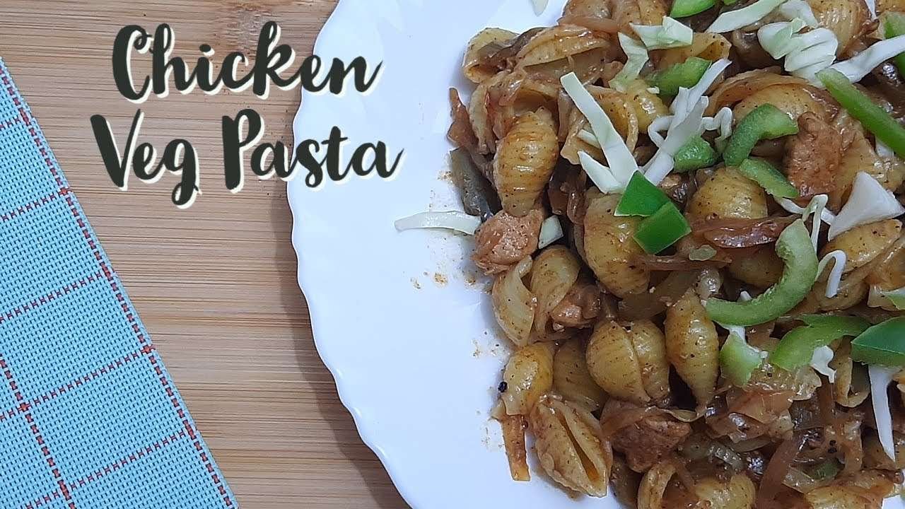 CHICKEN & VEGETABLE PASTA BY HJ FOODIES | Easy & Delicious chicken macraoni