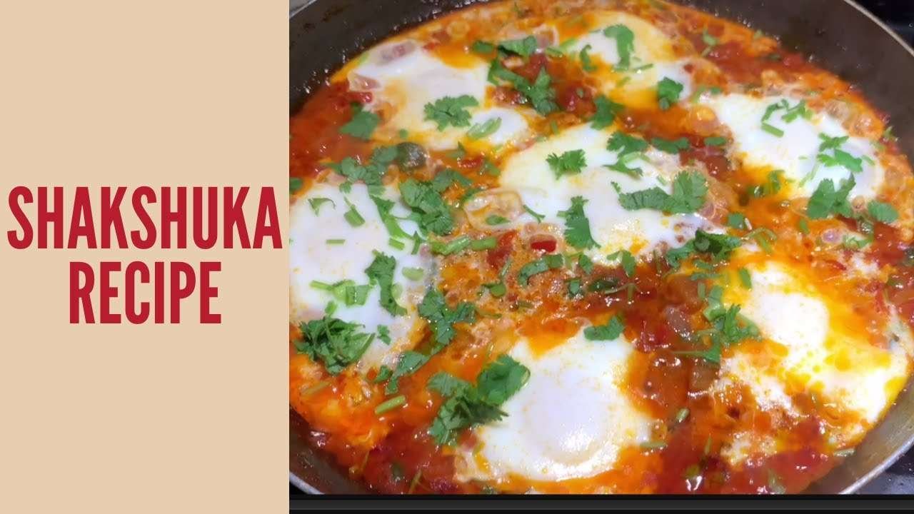 Shakshuka Recipe |How to make Shakshuka