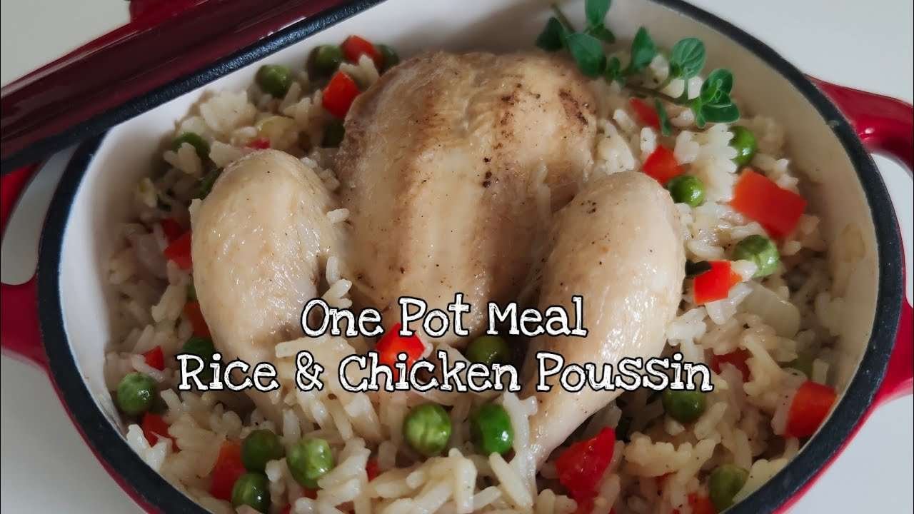 Chicken and Rice One Pot Meal / Rice and Chicken Poussin Recipe/