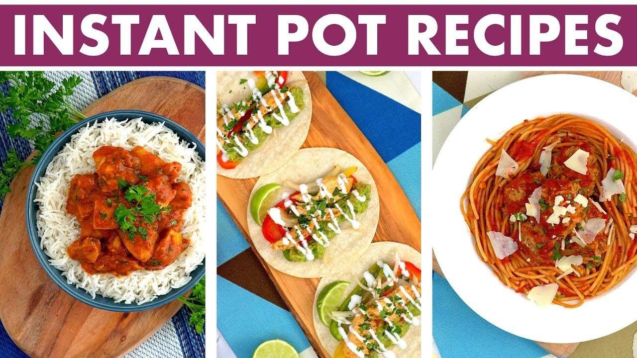 Healthy Instant Pot Recipes: 2-in-1 Weeknight Dinners! Spaghetti, Butter Chicken + Fajitas!