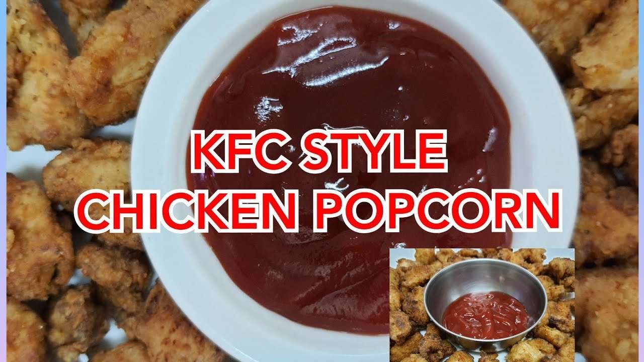 HOMEMADE KFC STYLE CHICKEN POPCORN// EASY SNACKS RECIPE CHICKEN POPCORN