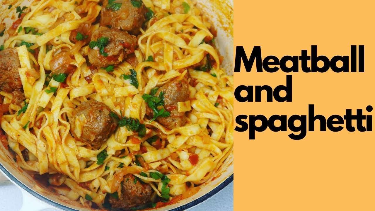 How To Make  Meatball and Spaghetti  | Spaghetti and Meatball Recipe