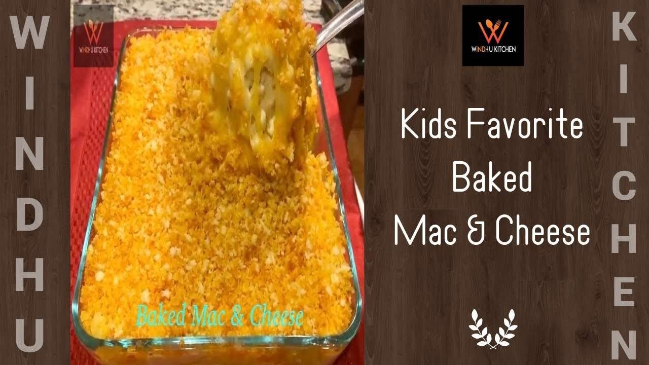 Kids Favorite – Baked Mac & Cheese