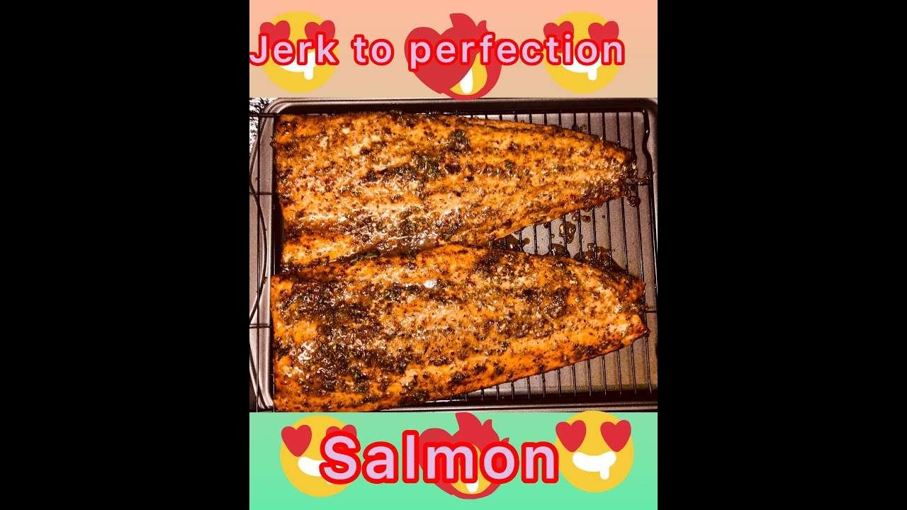 Rosie’s Jerk to Perfect Salmon ( the best jerk salmon you’ll ever eat I 🤞🏾U!)