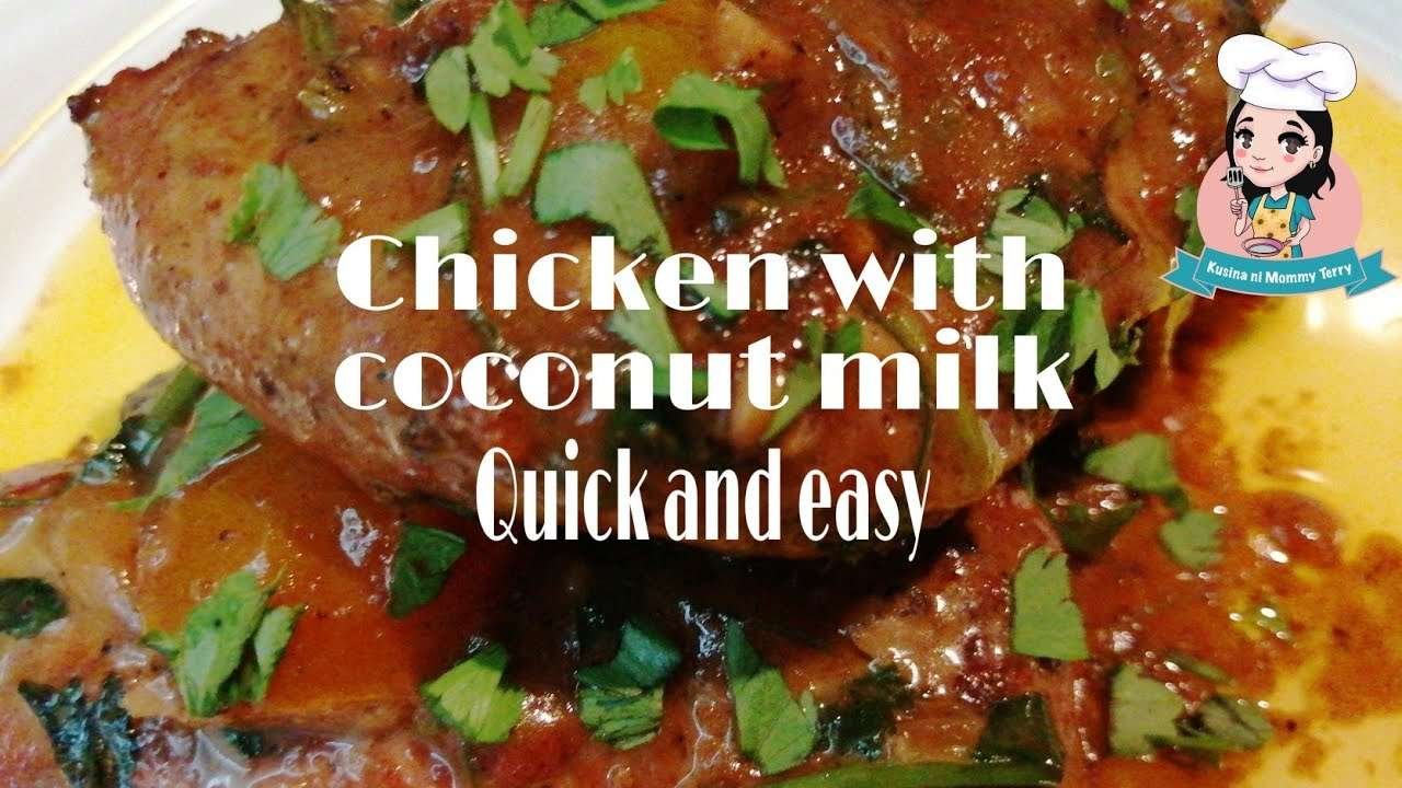 CHICKEN WITH COCONUT MILK /CHICKEN RECIPE /QUICK AND EASY /BY Mommy Terry