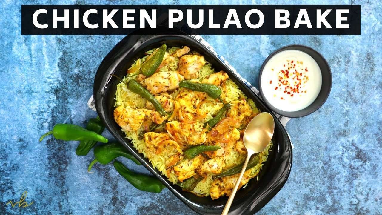 Indian Chicken Pulao Oven Bake | Simple Student Recipe Hack