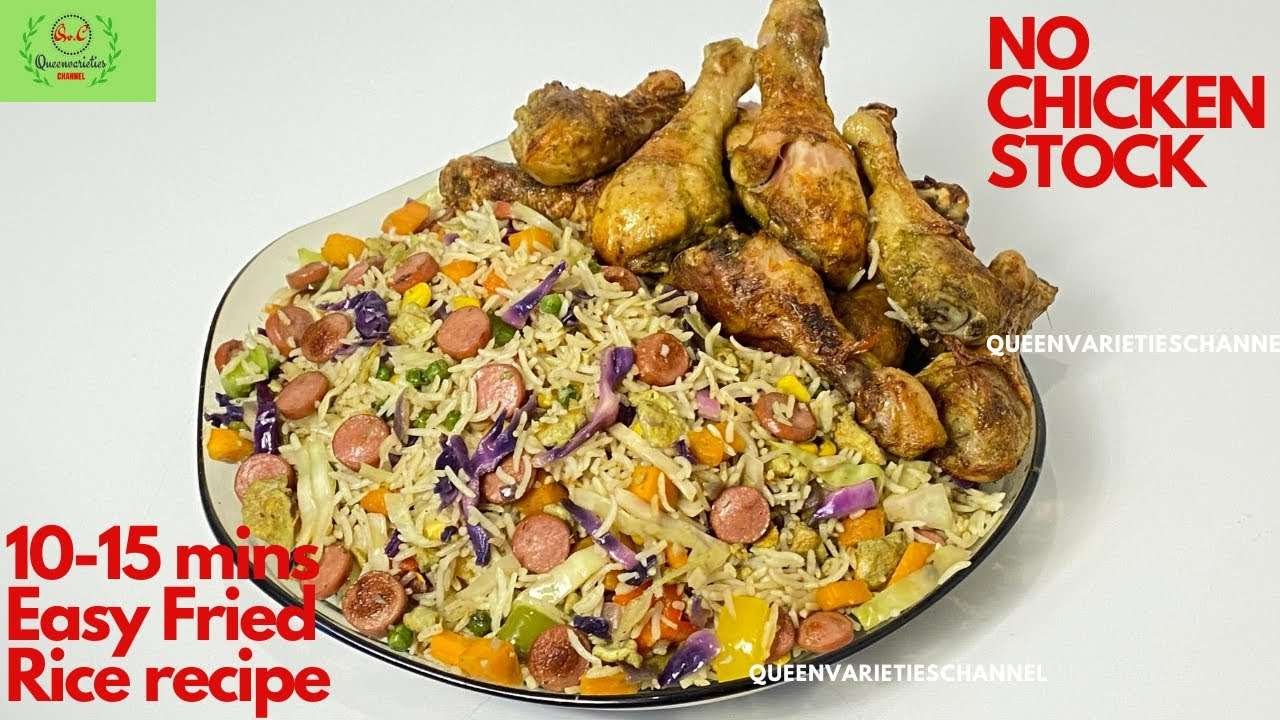 TASTIEST FRIED RICE IN 15-20 MINS | FRIED RICE RECIPE | NIGERIAN FRIED RICE #queenvarieties