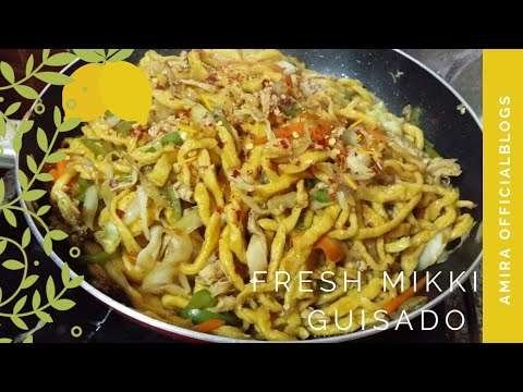 FRESH MIKKI GUISADO ||EASY RECIPE PANLASANG PINOY