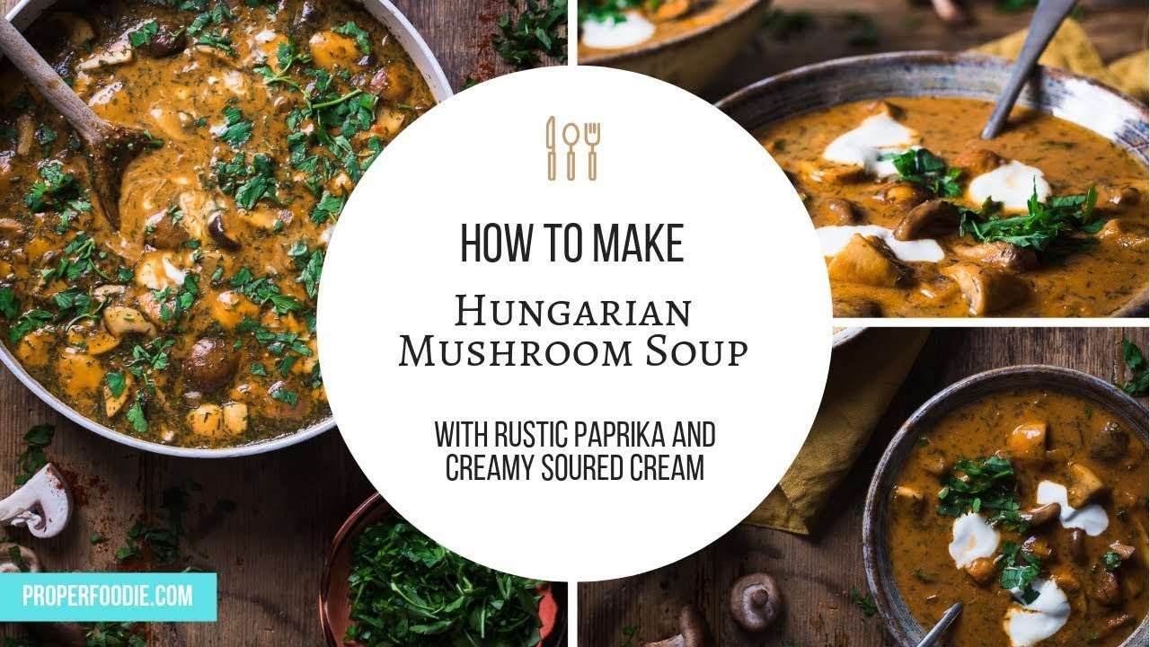 Hungarian mushroom soup