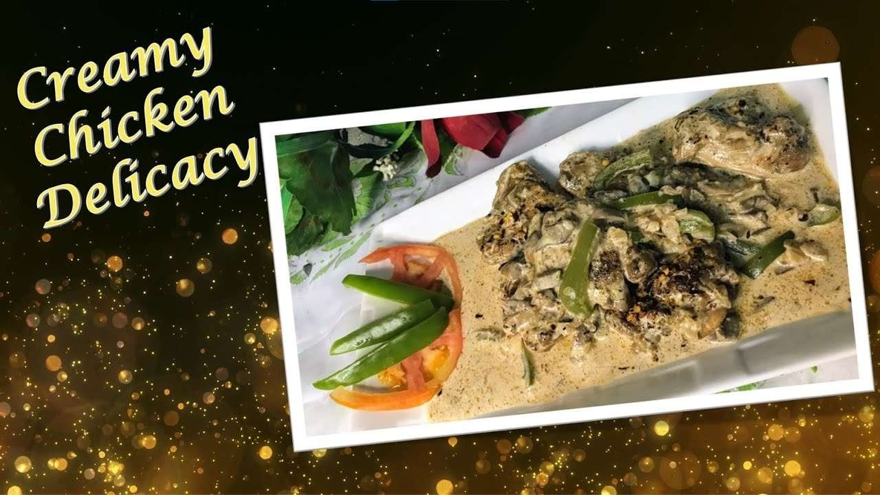 Chicken Mushroom Delicacy