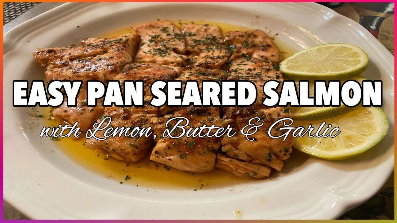 HOW TO COOK EASY PAN SEARED SALMON RECIPE WITH LEMON, BUTTER AND GARLIC || CoRia’s Vlogs