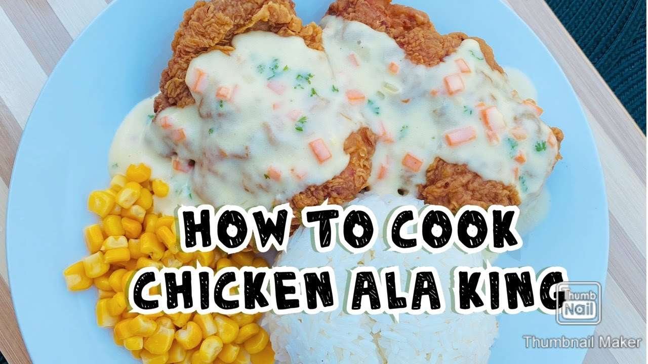 How to make chicken ala king [kfc chicken ala king easy recipe #panlasangpinoy #pinoycooking #cook