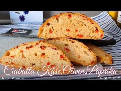 Brot – Ciabatta mit Paprika, Käse, Oliven